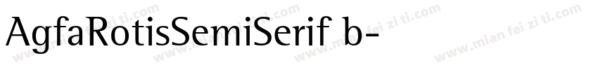 AgfaRotisSemiSerif b字体转换